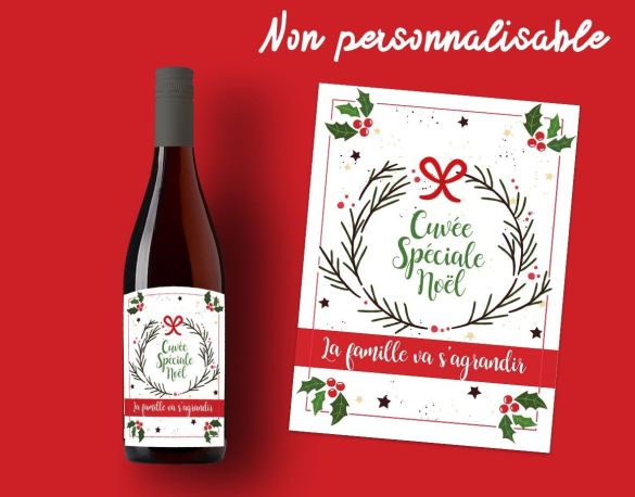 Etiquette bouteille vin "La famille va s'agrandir " Spécial Noël