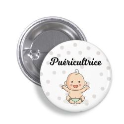 Badge Puéricultrice