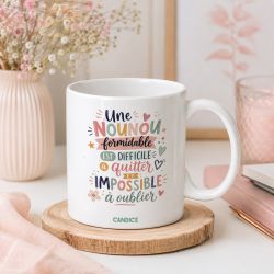 Mug en céramique blanche Une nounou formidable | Idée cadeau assistante maternelle