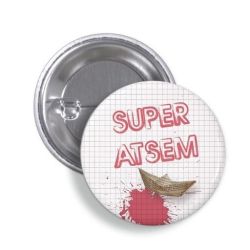 Badge Super ATSEM- Bateau en papier
