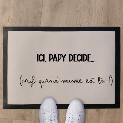 Tapis personnalisé  "Papy décide" | Cadeau fête des grands-pères